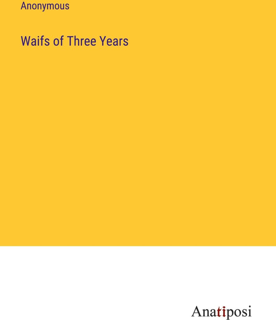 Waifs of Three Years