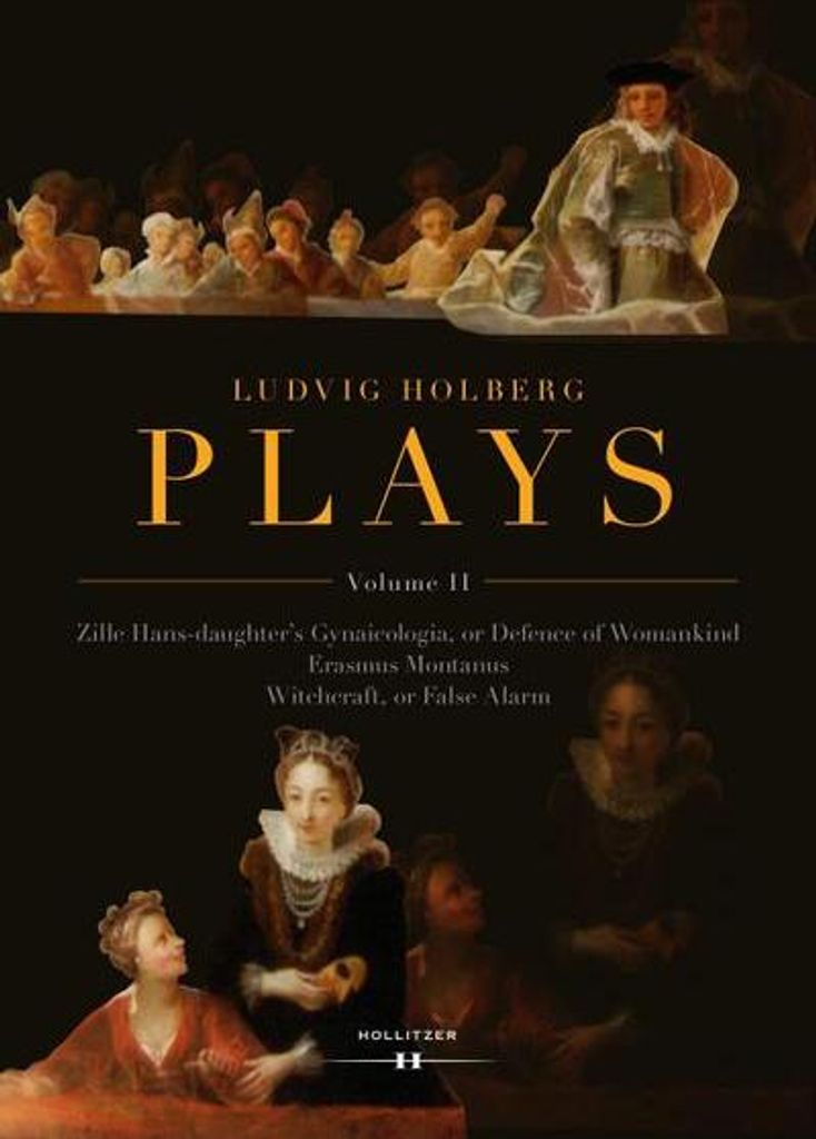 Ludvig Holberg: PLAYS, Volume II