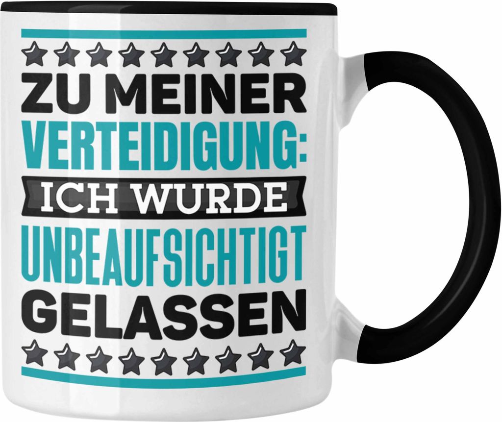 Trendation - Lustiger Spruch Kaffee-Becher Tasse Beinahe Zu Meiner Verteidigung Ich Wurde Unbeaufsichtigt Gelassen Geschenk Arbeits-Kollegin (Schwarz)