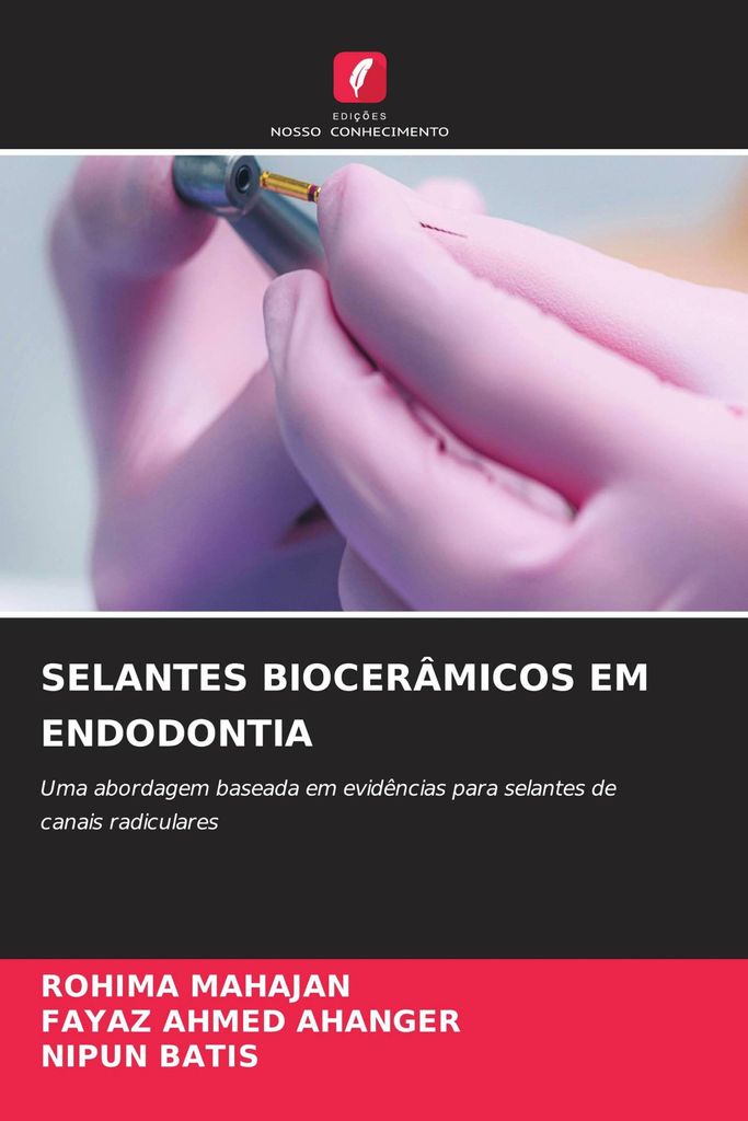 Selantes Biocerâmicos Em Endodontia