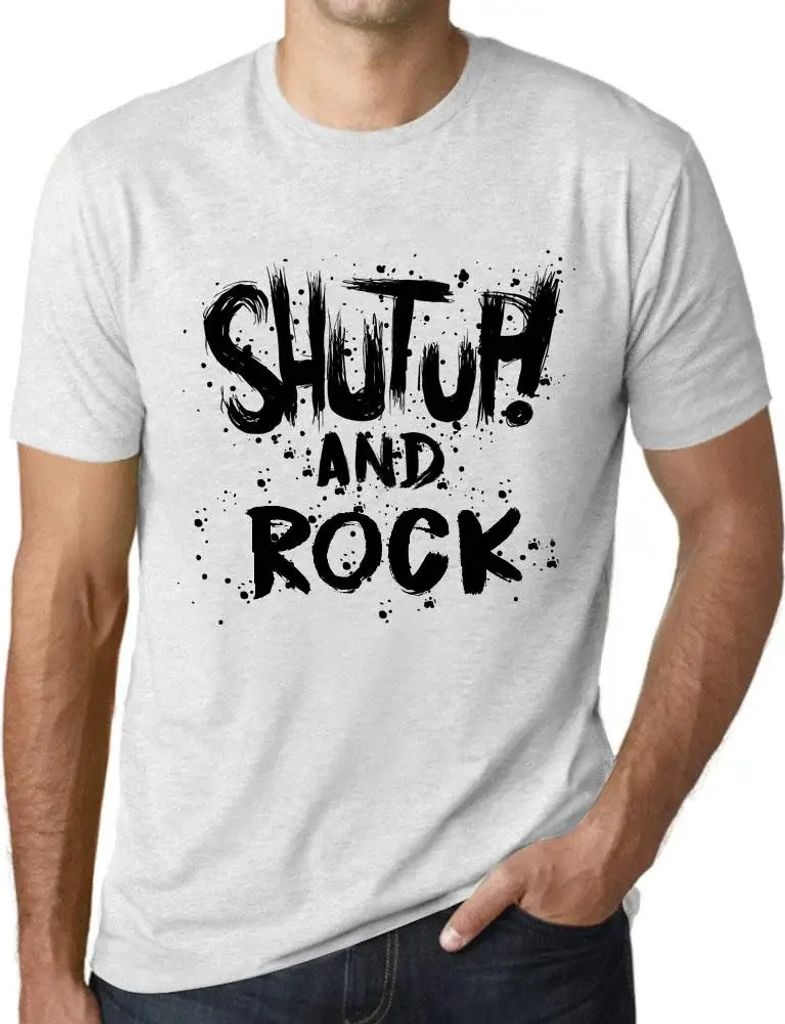 Herren Grafik T-Shirt Klappe halten und rocken – Shut Up And Rock – Öko-Verantwortlich Vintage Jahrgang Kurzarm Lustige Druck Geburtstag Gesch...