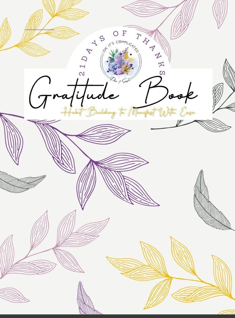 21 Day Habit Building Gratitude Journal