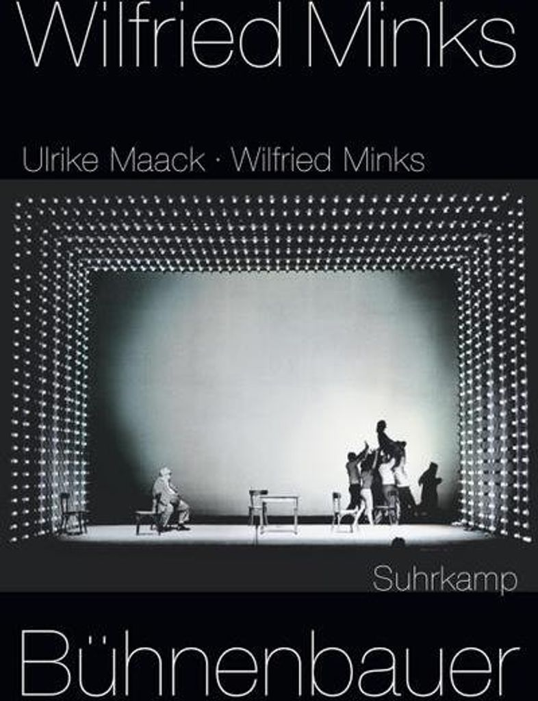 Wilfried Minks. Bühnenbauer