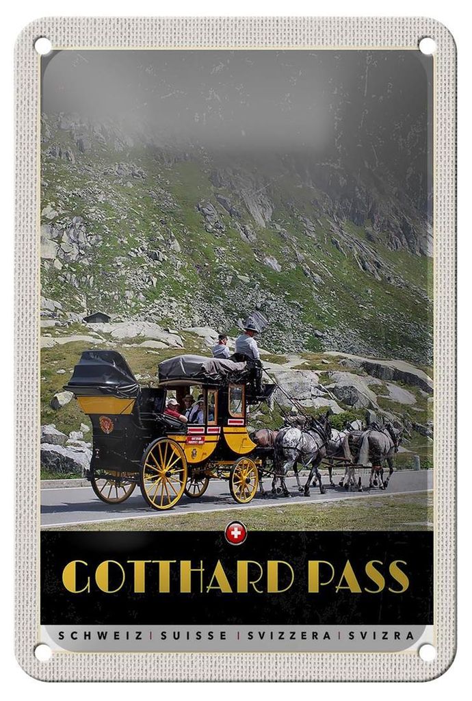 Blechschild Reise 12x18cm Gotthard Pass Schweiz Pferdekutsche Schild