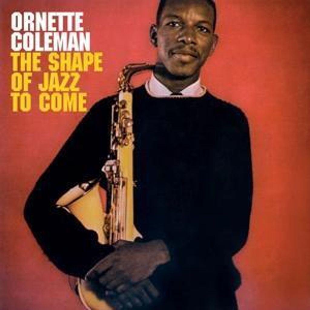 Coleman, O: Shape Of Jazz To Come