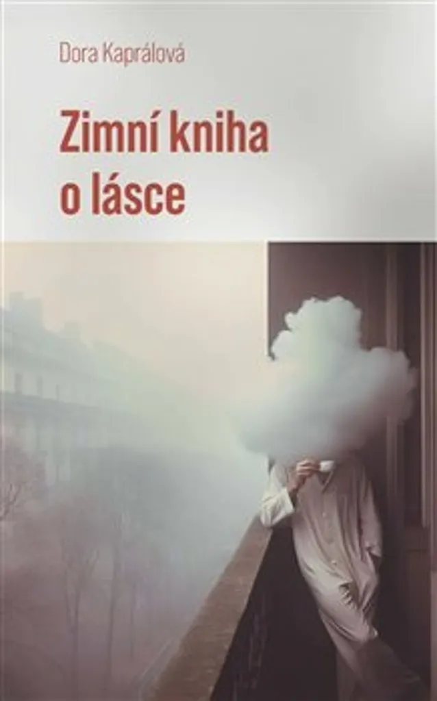Roman Littérature Étrangère Zimní kniha o lásce par Dora Kaprálová 21cm