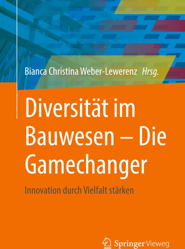 Diversität im Bauwesen - Die Gamechanger