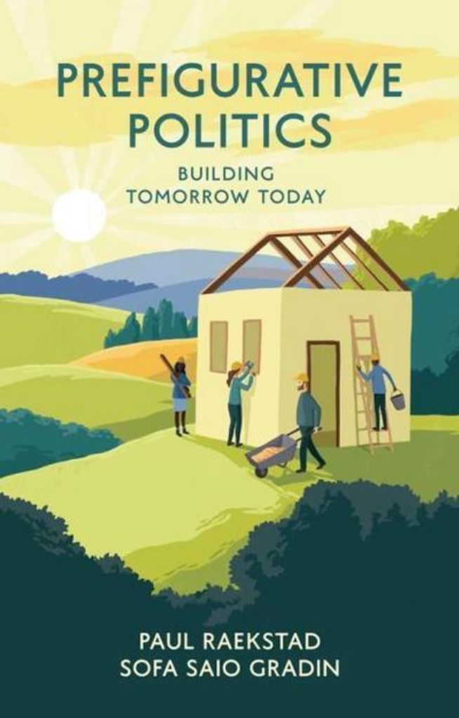 Prefigurative Politics
