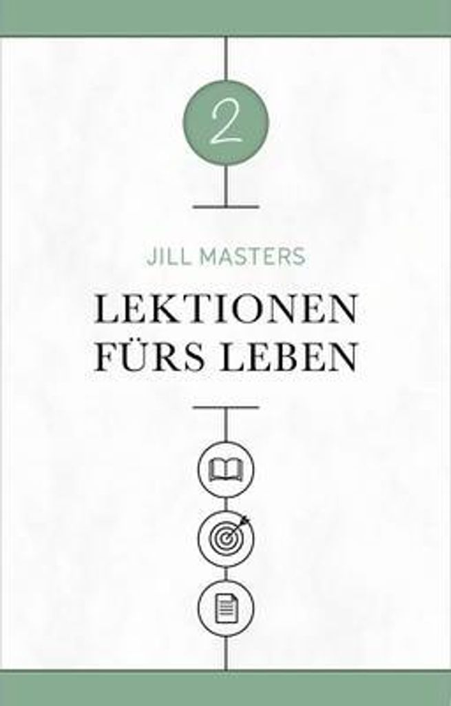 Lektionen fürs Leben 2