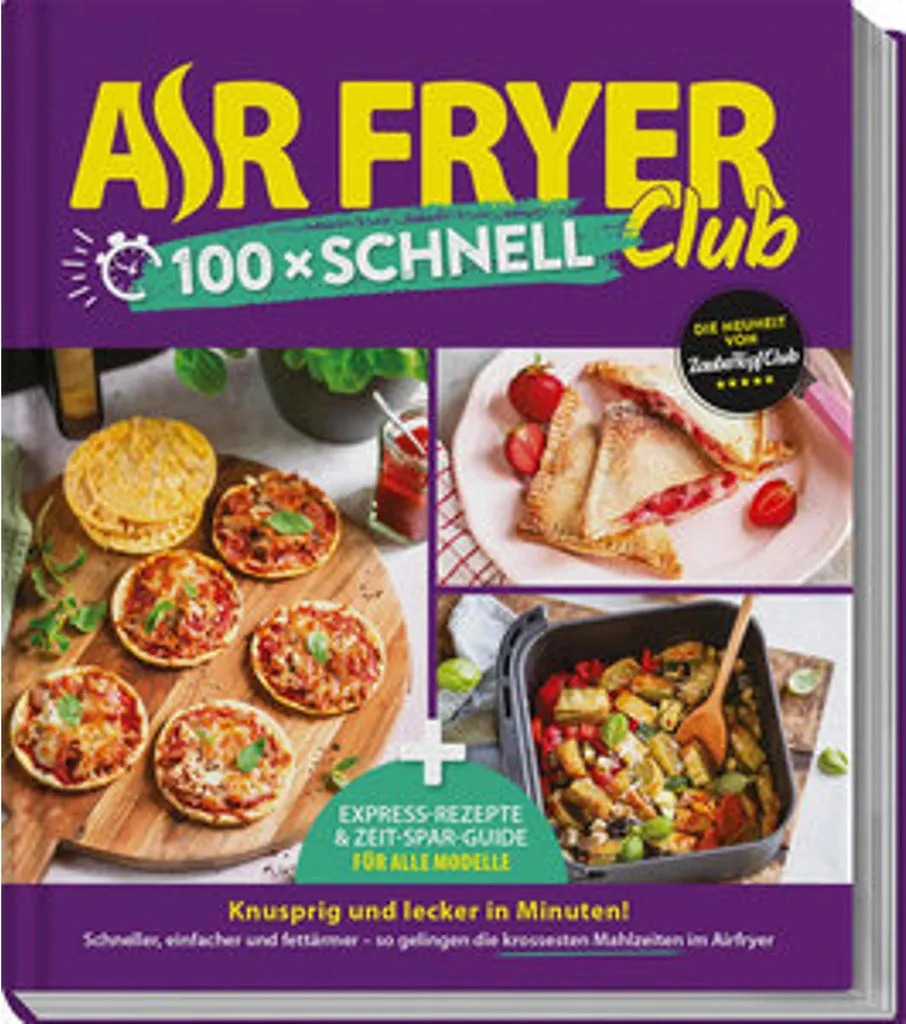 Dites Adieu au Gras avec l'Air Fryer 100 x Schnell - Cuisine Rapide et Light