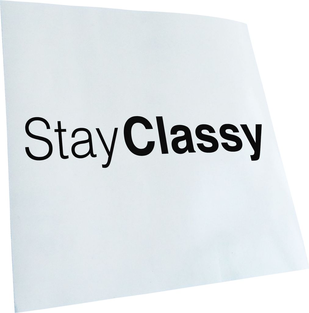Kiwistar - Autoaufkleber - schwarz - 60 x 12 cm - Stay Classy - Heckscheibenaufkleber - Aufkleber für Auto Kfz Fahrrad, LKW, Truck Mofa