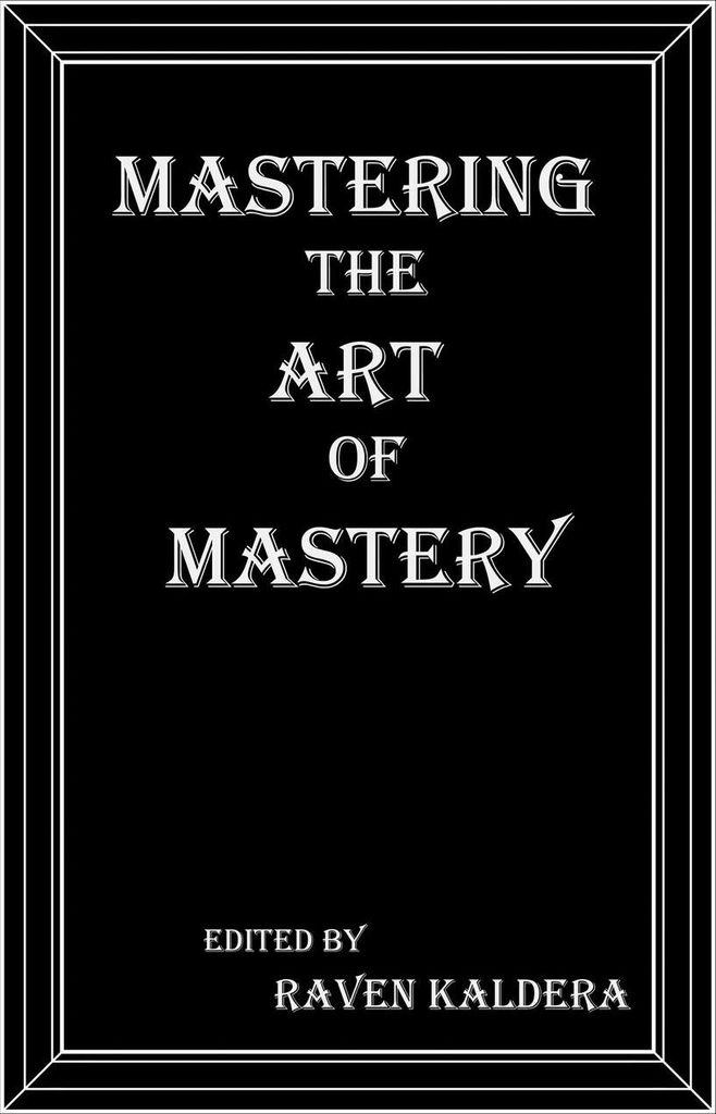 Mastering the Art of Mastery