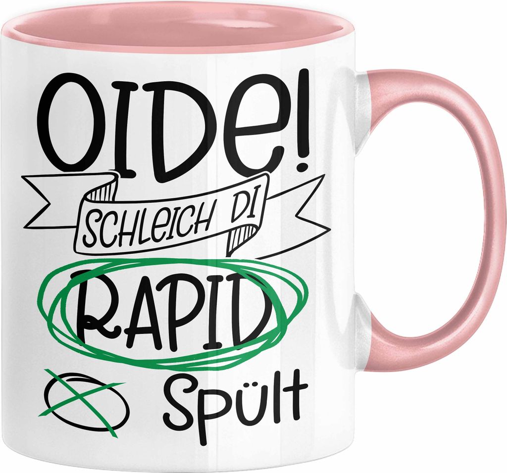 Österreich Dialekt Tasse Geschenk Oide Schleich Di Rapid Spült Oesterreich (Rosa)