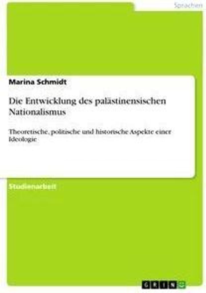 Die Entwicklung des palästinensischen Nationalismus