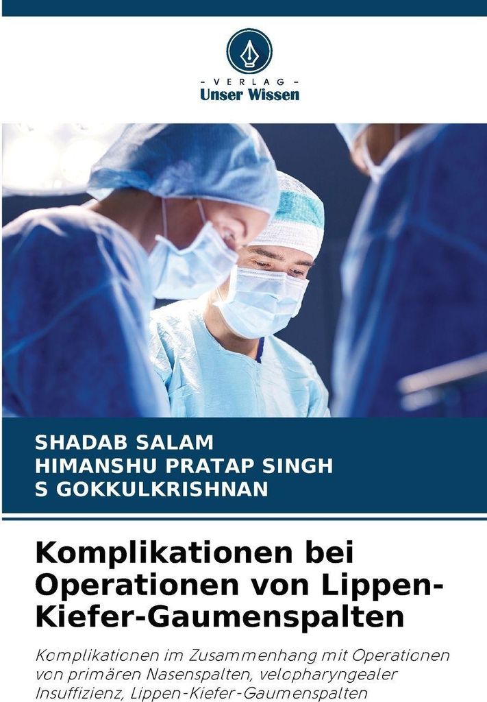 Komplikationen bei Operationen von Lippen-Kiefer-Gaumenspalten