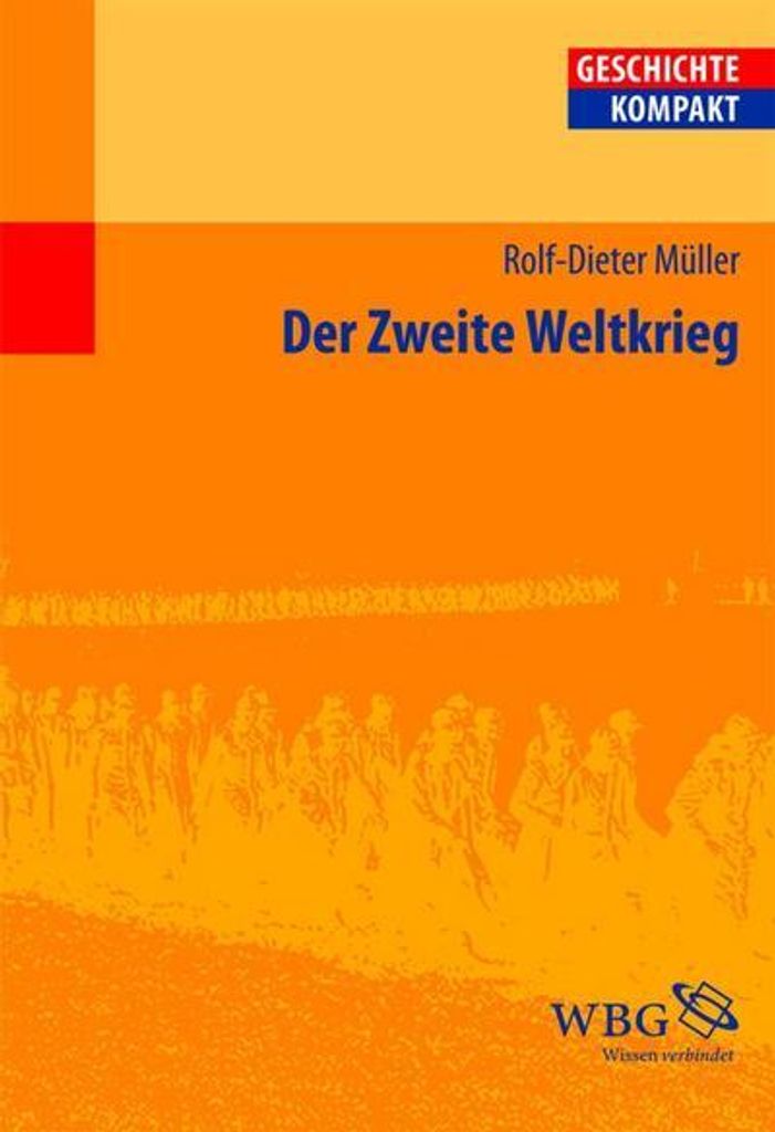 Der Zweite Weltkrieg