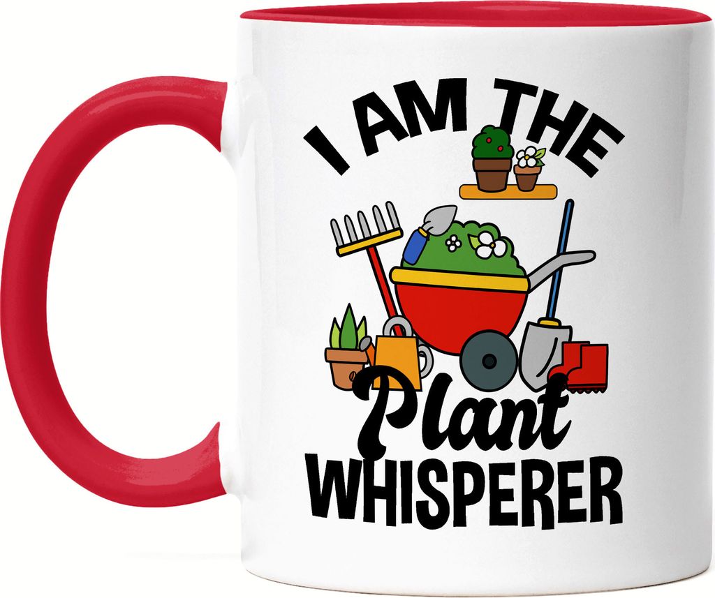 I Am The Plant Whisperer Tasse Rot Hobby-Gärtner Pflanzen Garten Blumen Geschenkidee Pflanzen-Fans