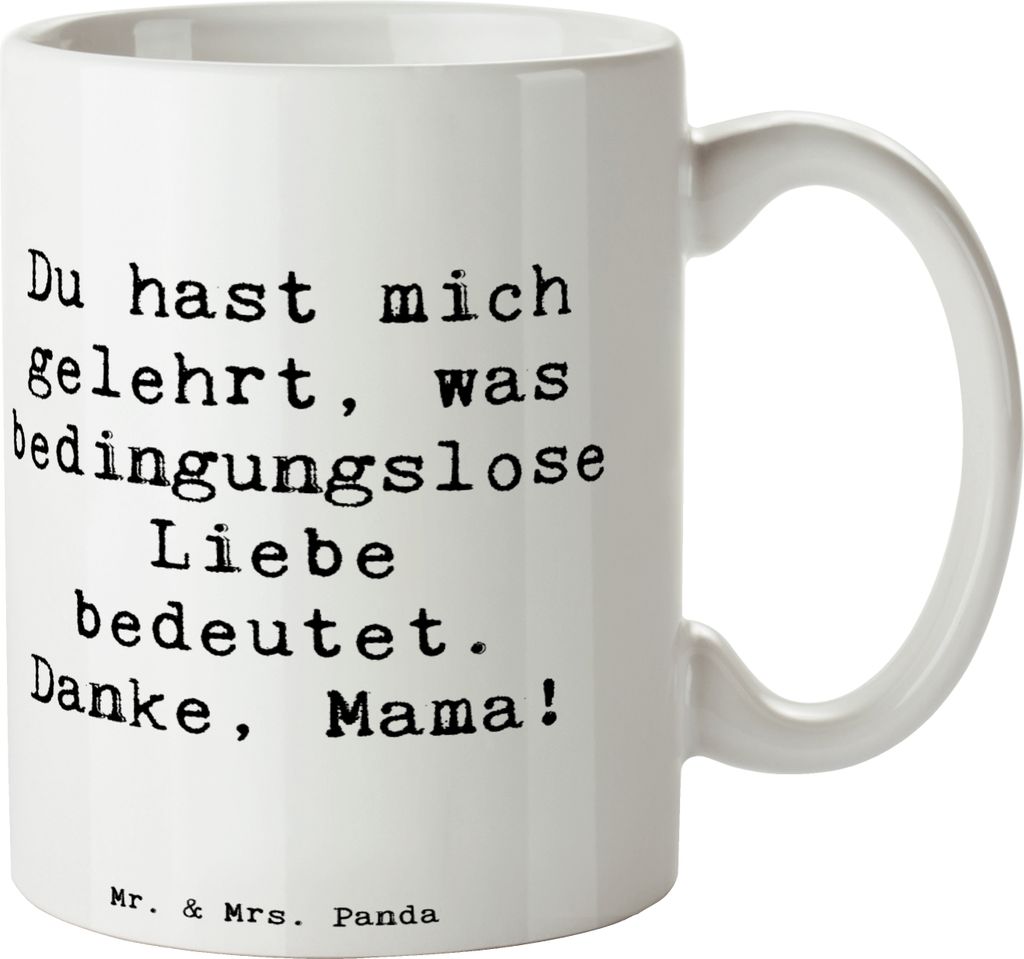 Mr. & Mrs. Panda Becher Spruch Mama Liebe - Weiß - Geschenk, Muttertag, kaffeetasse bedruckt, Hingabe, Danke, Kaffeebecher, bedingungslose, Tasse,...