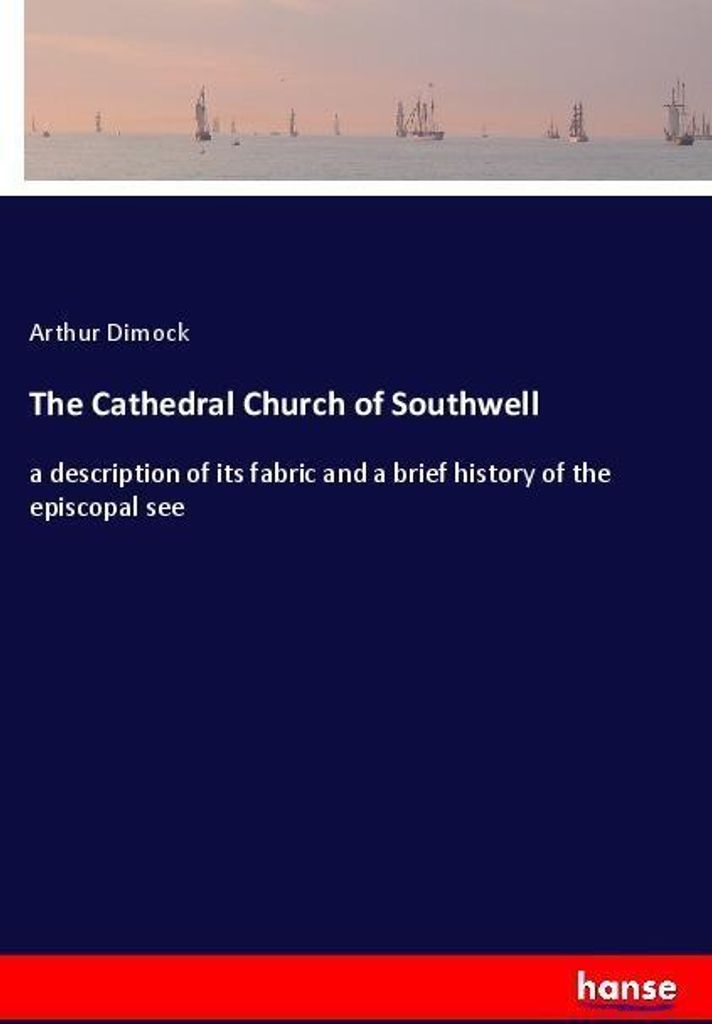 The Cathedral Church of Southwell
