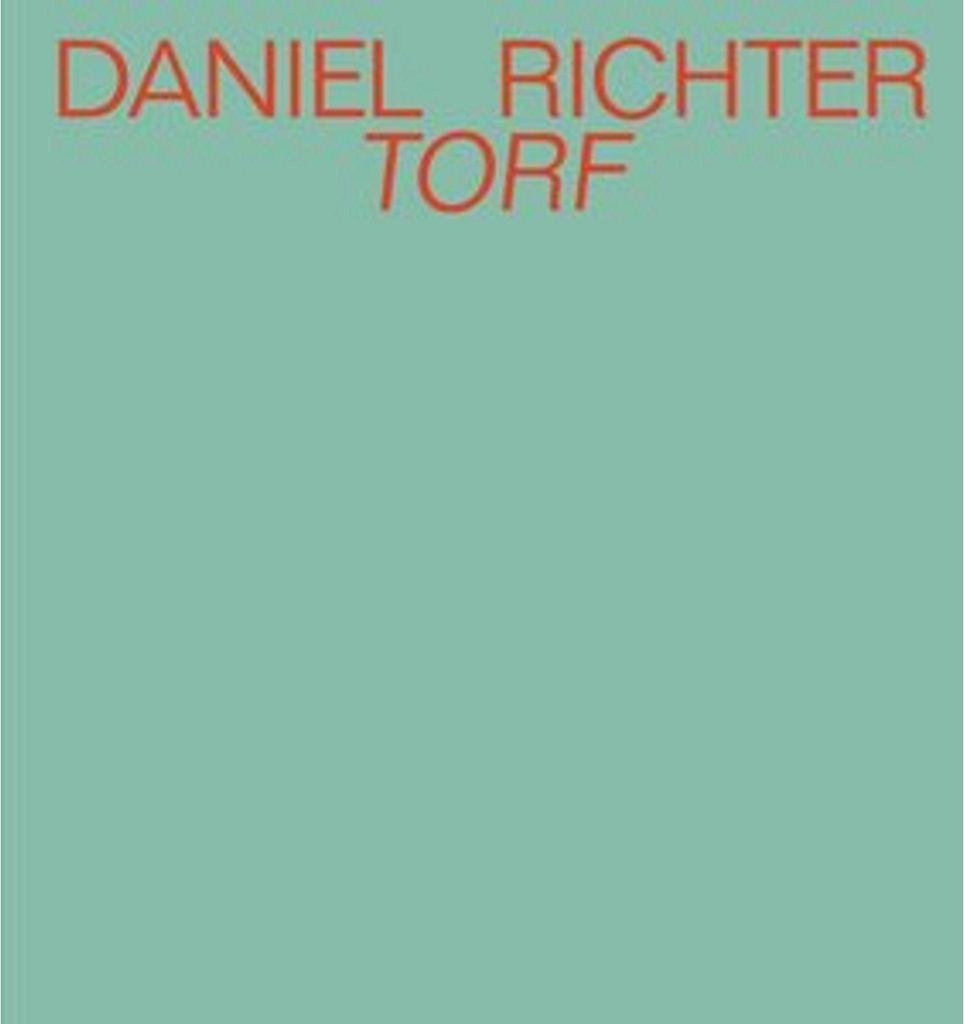 Daniel Richter. Torf