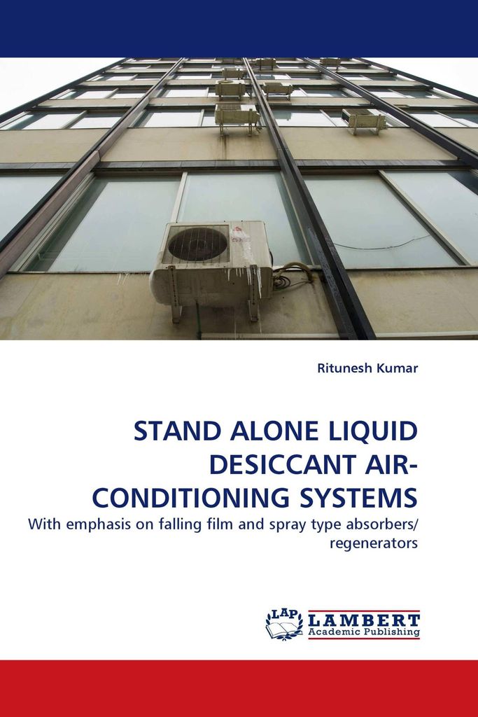 Stand Alone Liquid Desiccant Air-Conditioning Systems