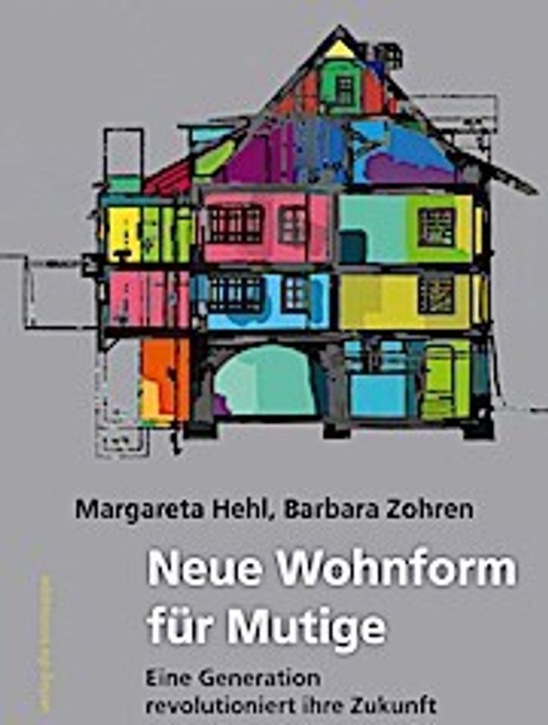 Neue Wohnform für Mutige