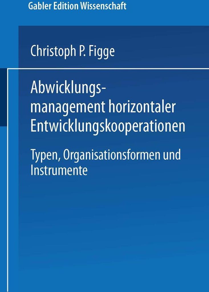Abwicklungsmanagement horizontaler Entwicklungskooperationen