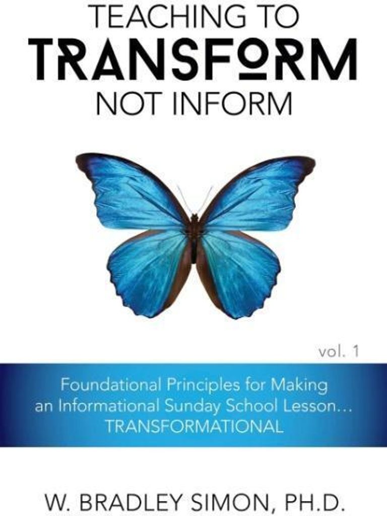 Teaching to Transform Not Inform 1: Foundationa. Simon, Bradley.