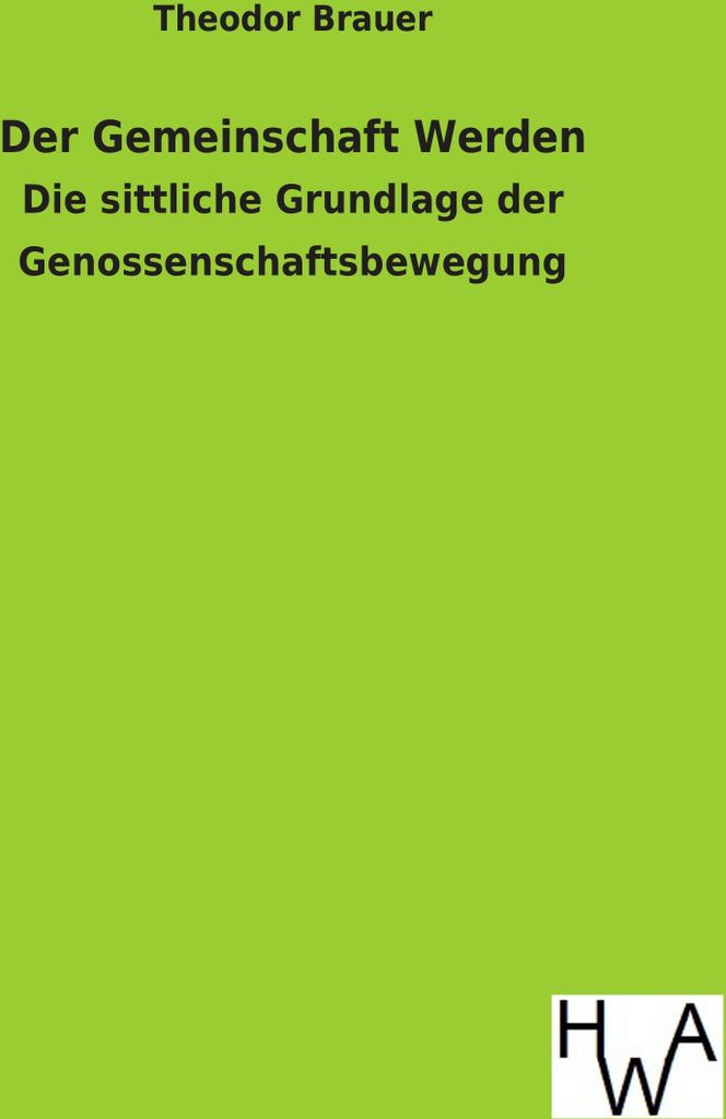 Der Gemeinschaft Werden