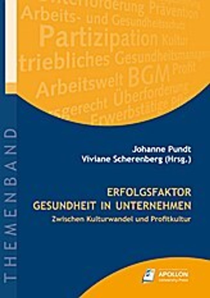 Erfolgsfaktor Gesundheit in Unternehmen