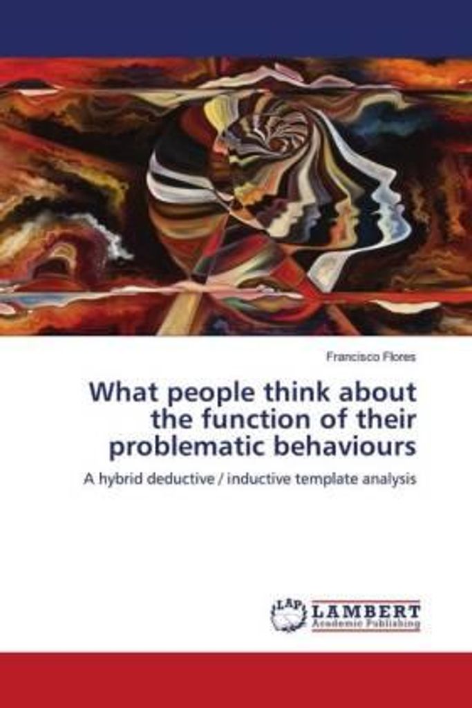 What people think about the function of their problematic behaviours