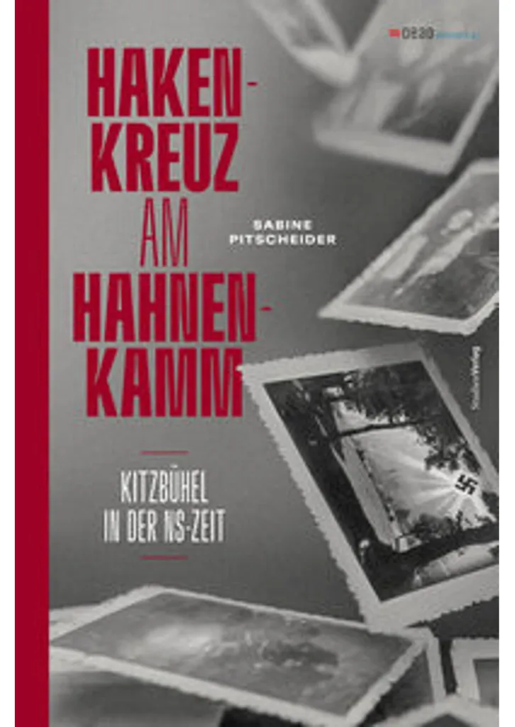 Hakenkreuz am Hahnenkamm : la vérité sur le passé occulte de Kitzbühel livre