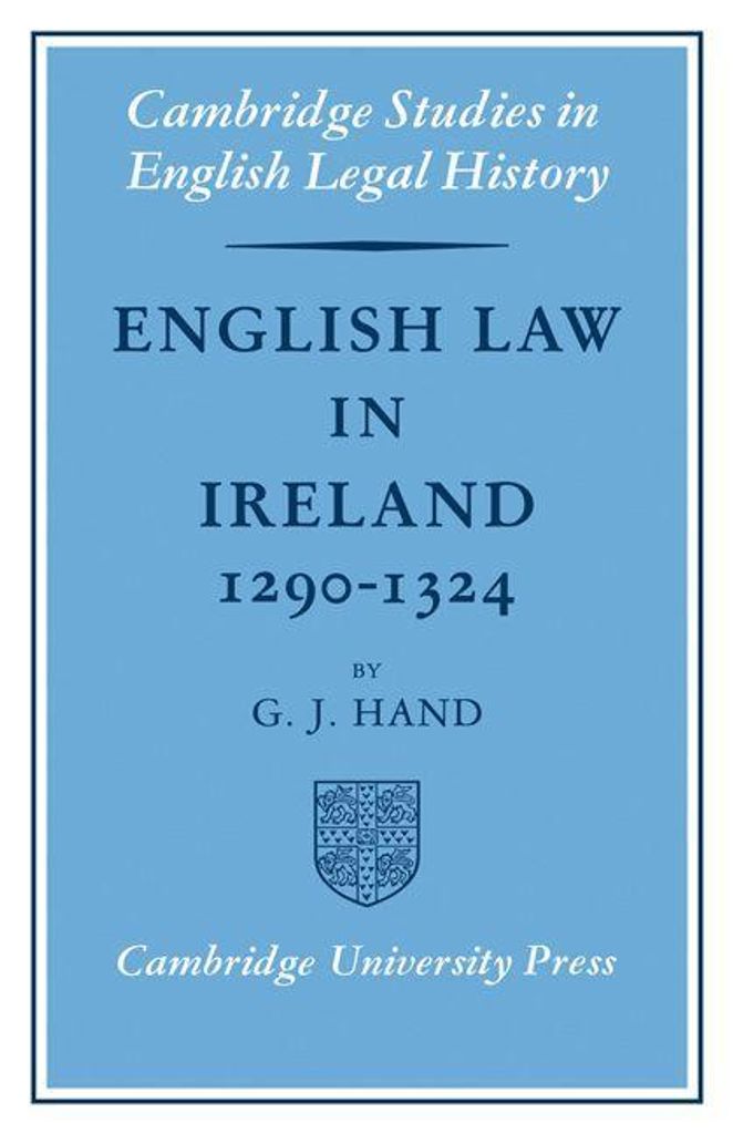 English Law in Ireland 1290 1324