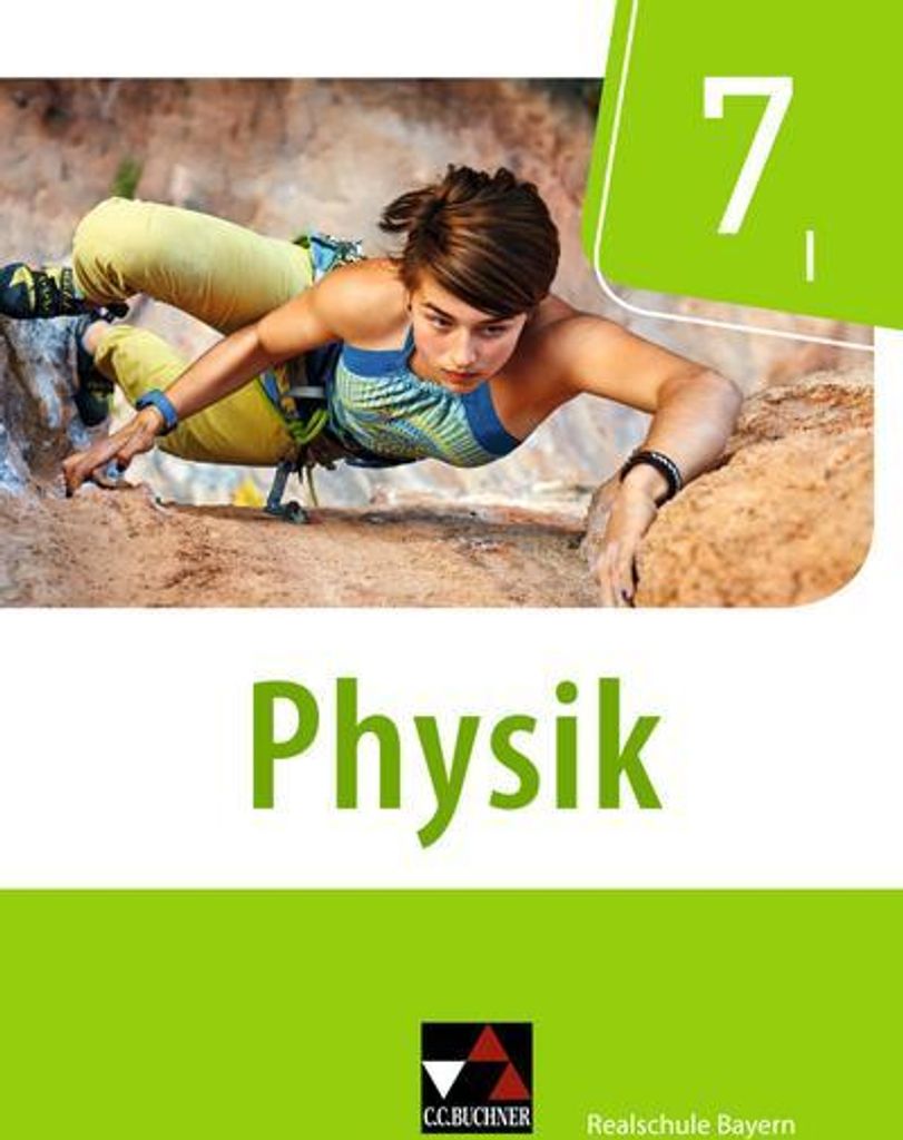 Physik 7/I Schülerband Realschule Bayern