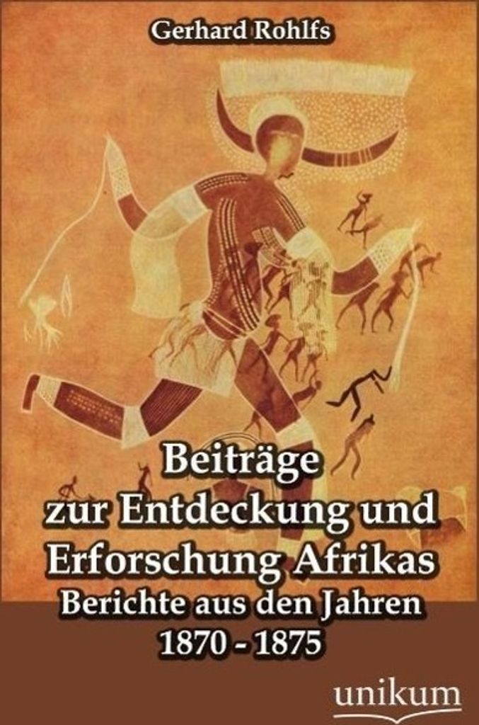 Beiträge zur Entdeckung und Erforschung Afrikas