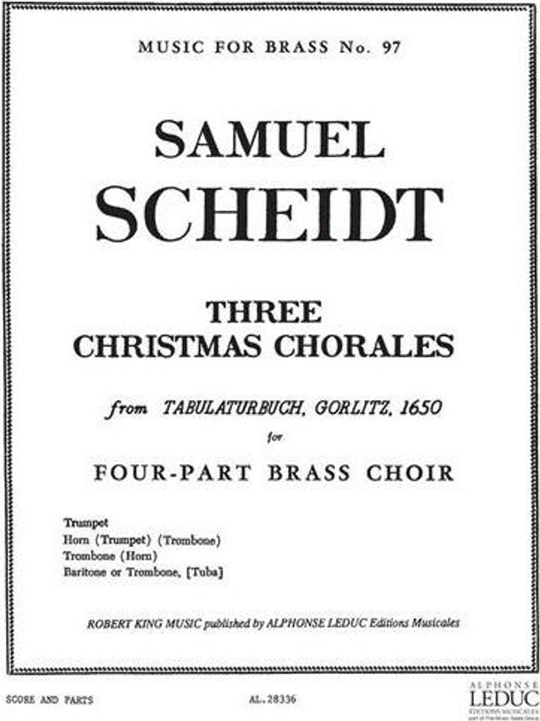 3 Christmas Choralesfor trumpet, horn (trp,trb), trombone (horn) and baritone (trb, tuba)