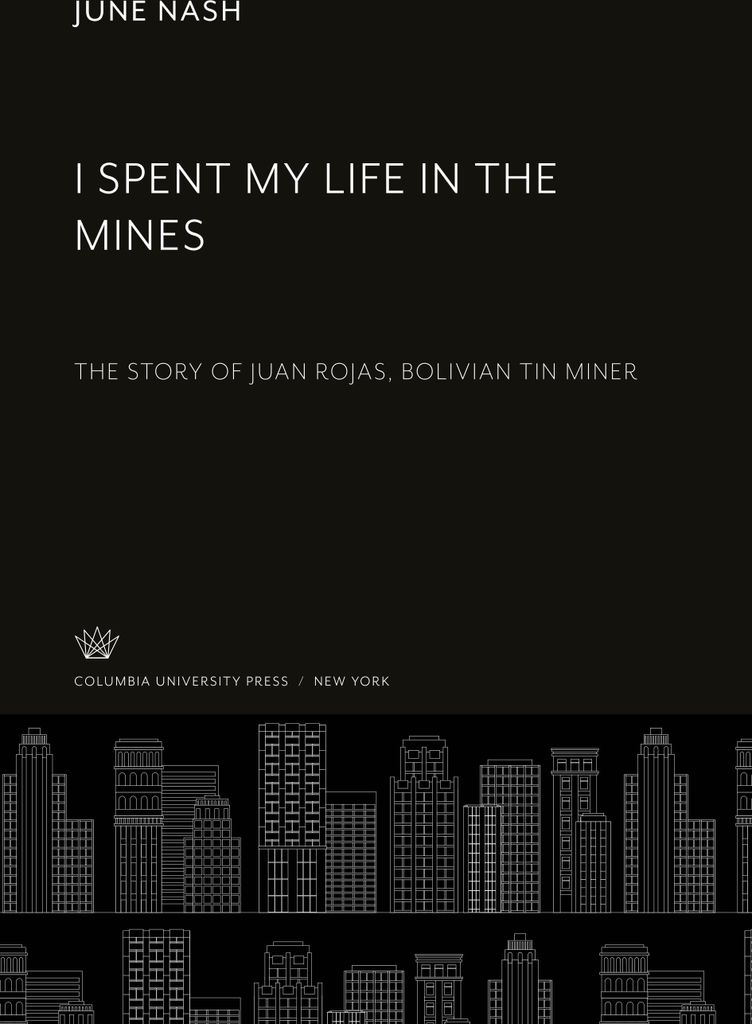 I Spent My Life in the Mines