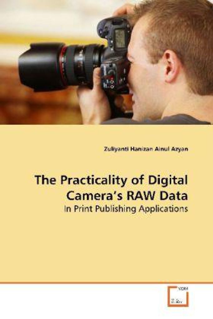 Ainul Azyan, Z: The Practicality of Digital Camera's RAW Dat