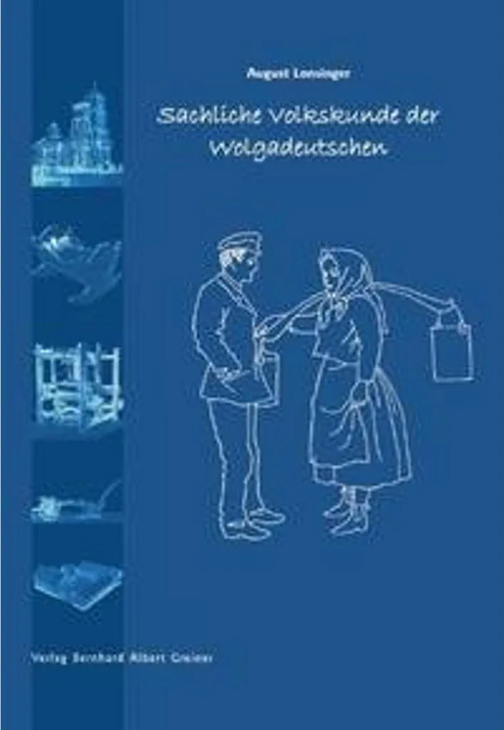 Recherches Généalogiques : Sachliche Volkskunde der Wolgadeutschen