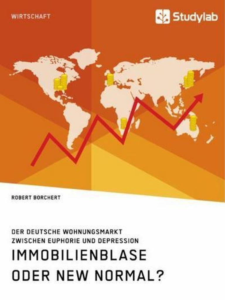 Immobilienblase oder New Normal? Der deutsche Wohnungsmarkt zwischen Euphorie und Depression