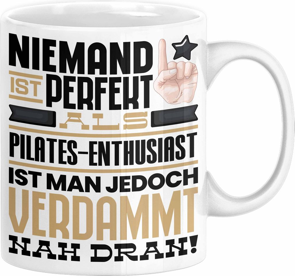 Pilates-Enthusiast Geschenk Tasse Lustige Geschenkidee für Pilates-Enthusiast Geburtstag Kaffee-Becher Niemand Ist Perfekt Aber Als Pilates-Enthus...