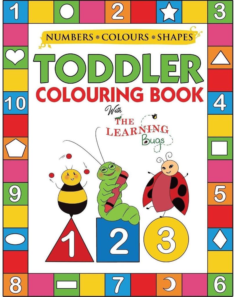 My Numbers, Colours and Shapes Toddler Colouring Book with The Learning Bugs