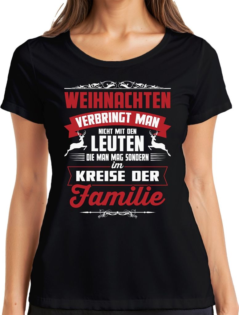 Weihnachten verbringt man mit Leuten Familie Lustiger Produktbild 