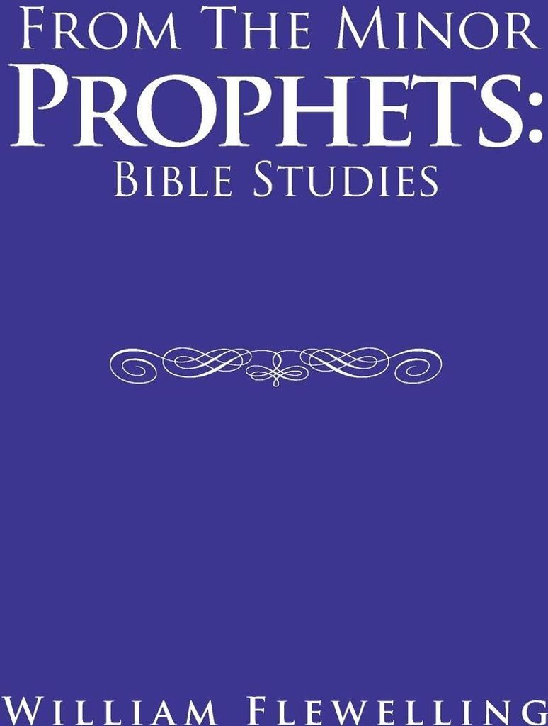 From the Minor Prophets
