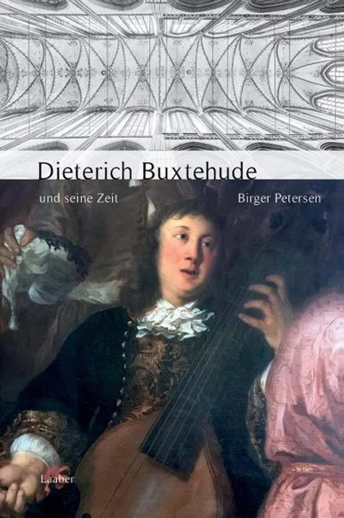 Guide pour Organistes : Dieterich Buxtehude und seine Zeit Histoire