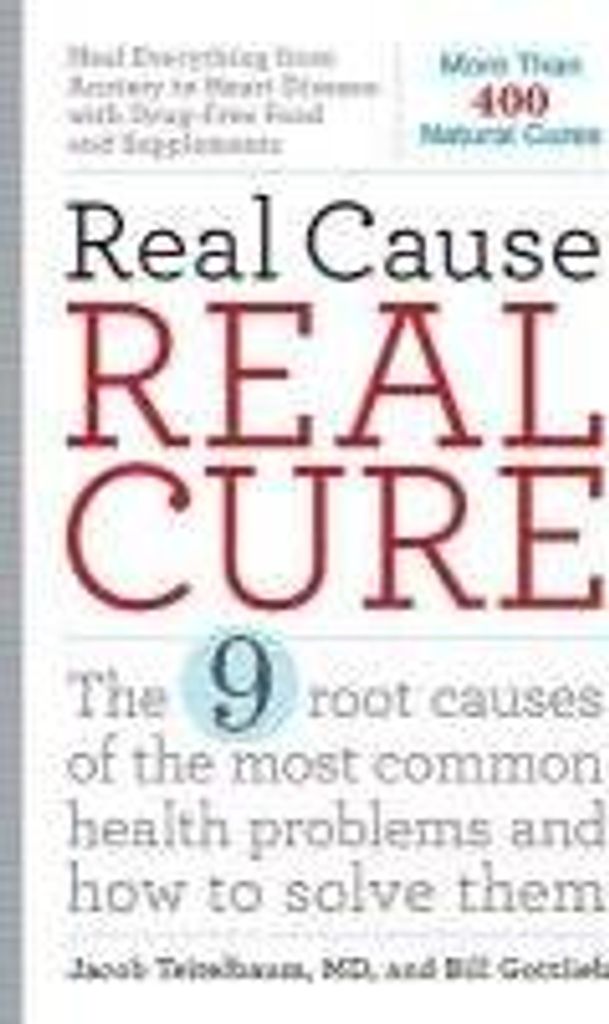 Teitelbaum, J: Real Cause, Real Cure