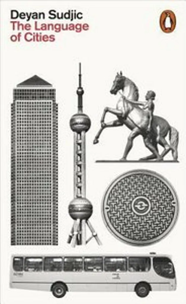 Livre The Language of Cities par Deyan Sudjic - Guide Urbanisme Broché