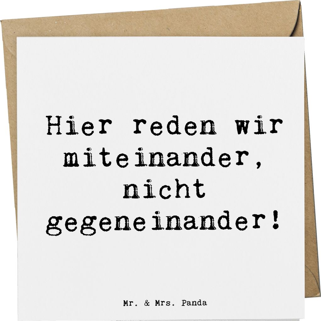 Mr. & Mrs. Panda Klappkarte Spruch Konflikte friedlich lösen - Weiß - Geschenk, doppelkarte, respektvolle Meinungsäußerung, Grußkarte, Unterst...
