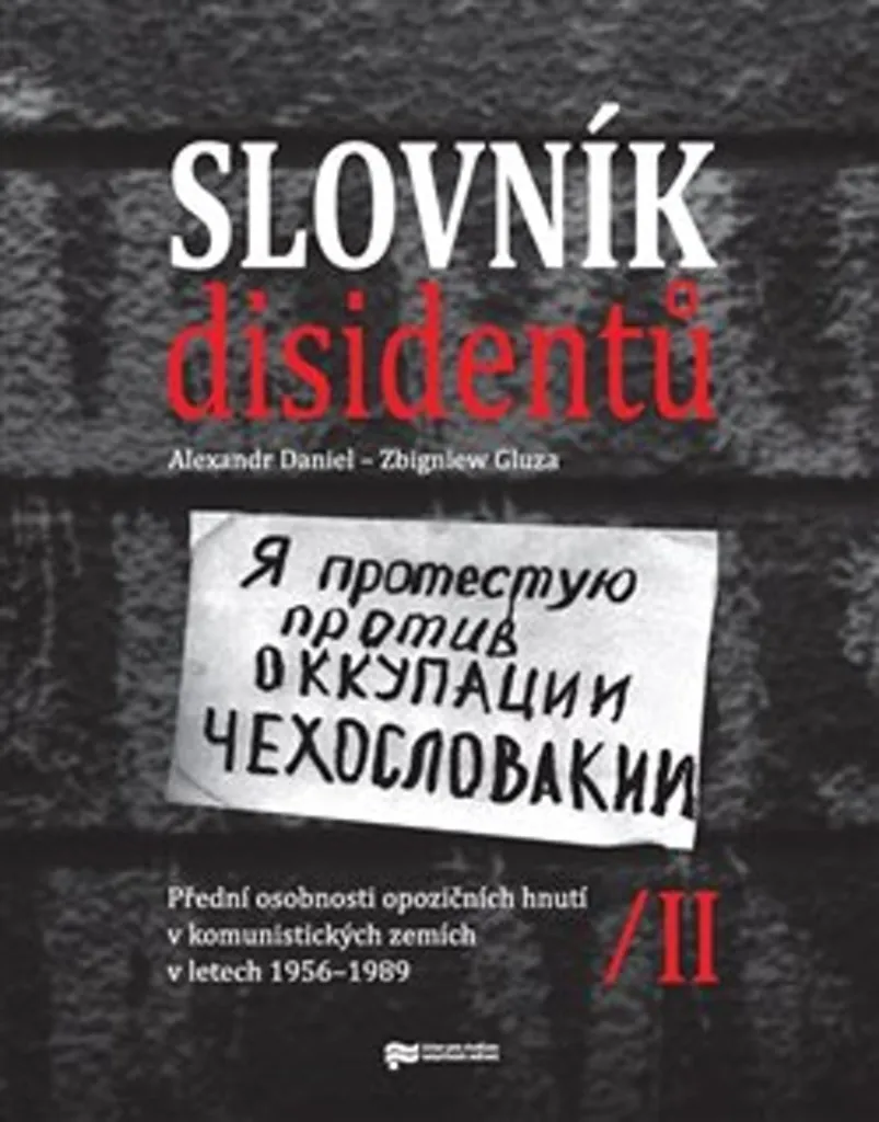 Slovník disidentů II Zbigniew Gluza Dictionnaire des Dissidents Polonais