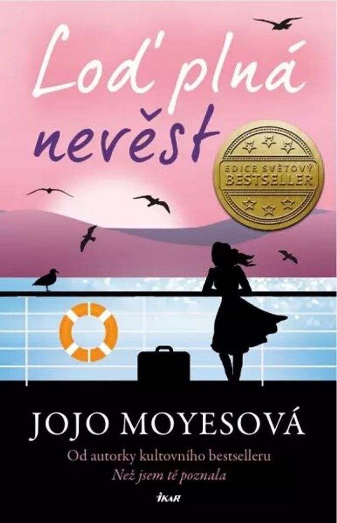 Loď plná nevěst (Moyesová Jojo)